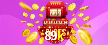 Descubra o Mundo do Cassino Online com 89k